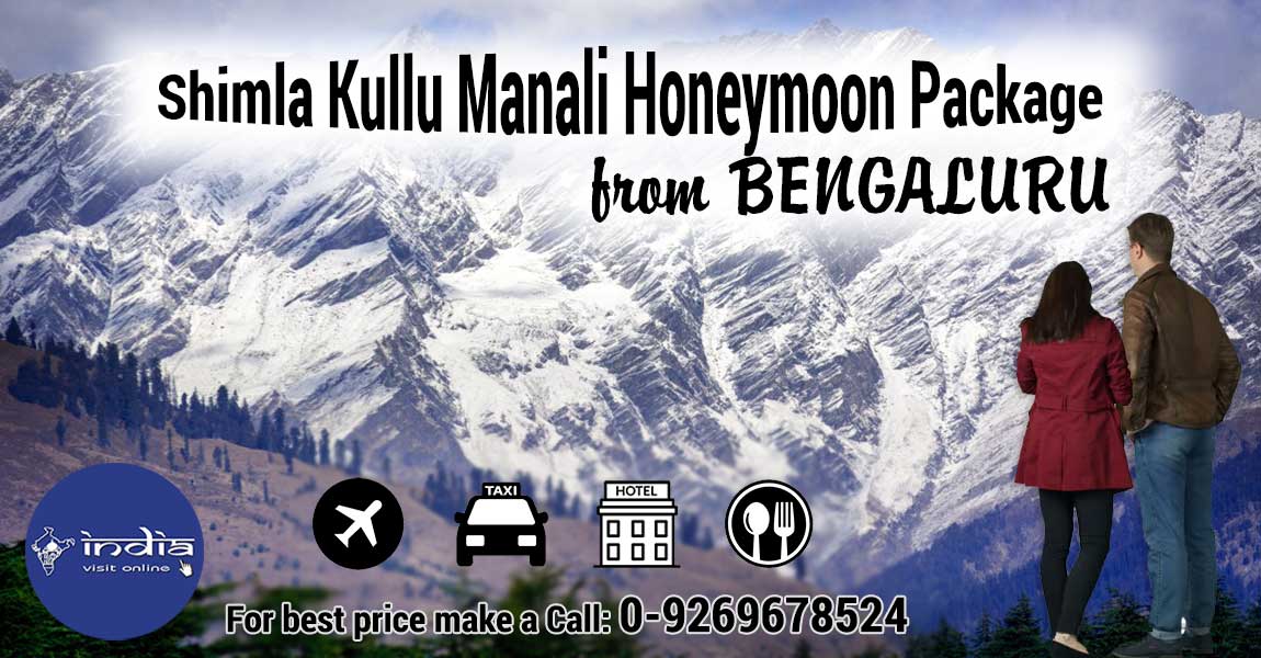 Bangalore to Shimla Manali honeymoon package itinerary