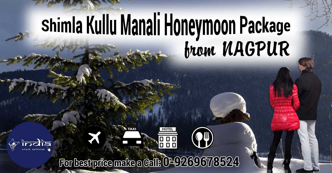 Nagpur to Shimla Manali honeymoon tour package itinerary
