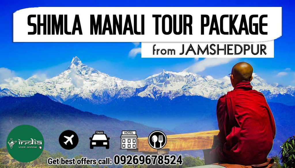 Shimla Kullu Manali Tour Package from Jamshedpur