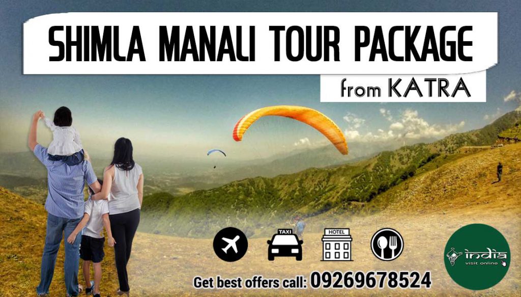 Shimla Kullu Manali Tour Package from Katra